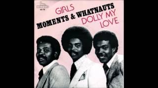 Moments And Whatnauts  -  Girls