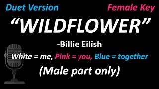 Billie Eilish - WILDFLOWER (Duet Version | Male Part Only) | Cover | Female Key | #SingWithMe 