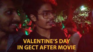 Valentine's day Vlog & Better luck next time  |GECT| After Movie| aks media|