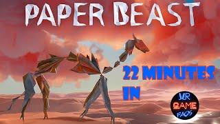 22 Minutes in Paper Beast