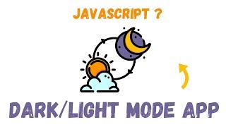 Light/Dark Mode Theme Toggle in JavaScript|JavaScript Tutorial for Beginners | JavaScript Projects