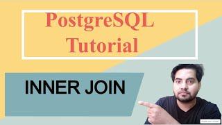 PostgreSQL Tutorial In Hindi | INNER JOIN