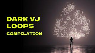 4K Dark VJ Loops Compilation  Background Visuals for Music