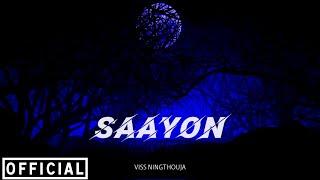 Viss Ningthouja - Saayon ( Official Video ) Manipur Edm