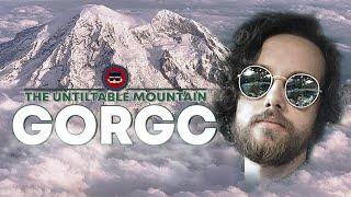 Gorgc - The Untiltable Mountain