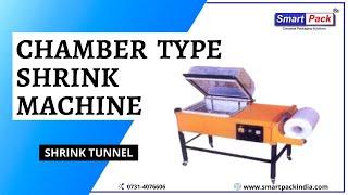 Chamber shrink wrapping machine | Best Automatic Shrink Machine in India  CONTACT- +91 9109108483