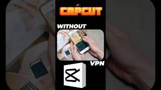 Capcut No Internet Problem | Capcut VPN 