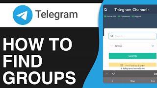 How To Find Groups In Telegram - Full Guide