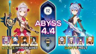 Xianyun + Noelle Hypercarry & Ganyu Melt - Spiral Abyss 4.4 - Genshin Impact