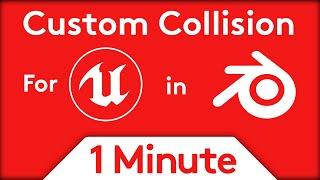 Create custom collision for Unreal in Blender | 1 Minute GameDev