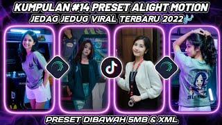 KUMPULAN 14 PRESET JEDAG JEDUG AM YANG LAGI VIRAL DI TIKTOK || PRESET KECE TERBARU 2022