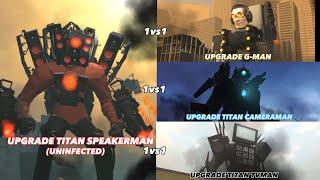 Upgrade Titan Speakerman (uninfected) vs All Titans | skibidi toilet 58 | 1vs1
