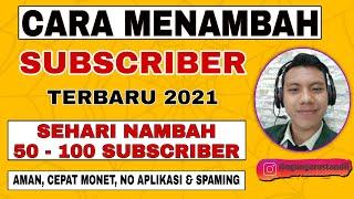 SALING SUBSCRIBE TERBARU 2021 PALING AMAN TIDAK SPAMING - Cara Menambah Subscriber Youtube 2021