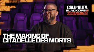 The Making of Citadelle des Morts Intel Drop | Call of Duty: Black Ops 6 Zombies