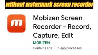 Mobizen screen recorder without watermark logo|Mobizen par watermark logo kaise hataye|Mobizen