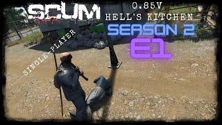 SCUM 0.8-Single-Player-Series. Season 2 Episode 1. Rough Start.