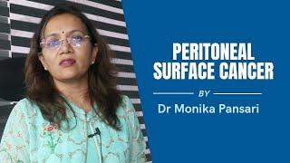 Peritoneal Surface Cancer | Dr. Monika Pansari
