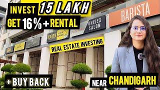 Explore 15 Lakh Real Estate Investments  | Buyback Deals | Chandigarh Investment