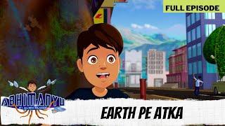Abhimanyu Ki Alien Family | Full Episode | Earth Pe Atka
