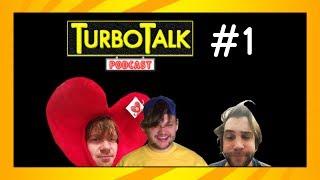 TurboTalk Podcast #1 - nur wir