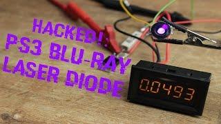 HACKED!: PS3 Blu-Ray Laser Diode || Simplest Constant Current Source