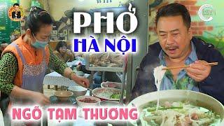 Thỏa Mãn Ăn Tô PHỞ CHUẨN VỊ Hà Nội - Ngõ Tạm Thương | Ẩm Thực & Đời sống với MC Việt Thảo | CBL 1787