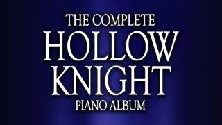 The Complete Hollow Knight Piano Album