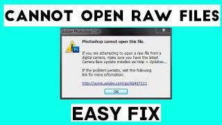 Solve "Photoshop Cannot Open This File" Error: Open New RAW Files in Older Photoshop Versions