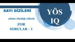 YÖS IQ Sayı Dizileri - Çıkma Olasılığı Yüksek Soru Çözümleri