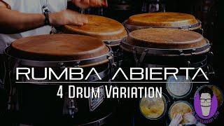How to Do A Rumba Abierta Variation on 4 Drums