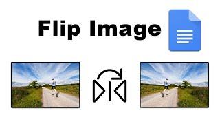 How to flip an image in google docs document