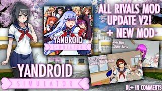 All Rivals Mod V2 Update! Lag & Bug Fixes! [DL+] in comments | Yandroid Mod Update