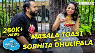 The Bombay Journey ft. Sobhita Dhulipala with Siddhaarth Aalambayan - EP123