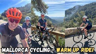 The Sa Colobra Warm Up Ride! (Mallorca Cycling)