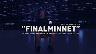 FINALMINNET - AVSNITT 5:7 | MARTIN ANDREASSON OM 2020!