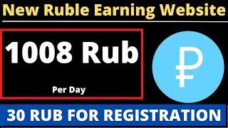 Earn 1008 Ruble Per Day - Best Ruble Earning Sites 2022 - Abid STV