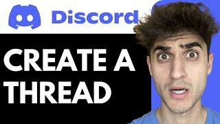 How to create a Thread in Discord