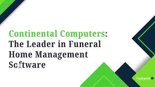 Continental Computers The Leader in Funeral Home Management Software | Best Funeral Home Software