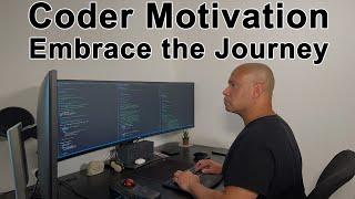 Coding Motivation - Embrace the Programming Journey