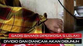 DIPERKOSA 5 LELAKI | GADIS BELIA INI BUNGKAM | Akhirnya Vidio Pemerkosaan Bocor | TRIPTONtv