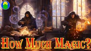 Should You Run A Low Magic World?