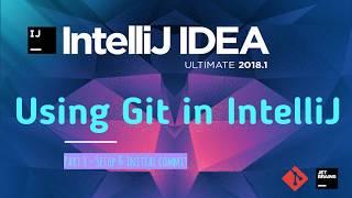 Part 1 - Using Git version control in IntelliJ