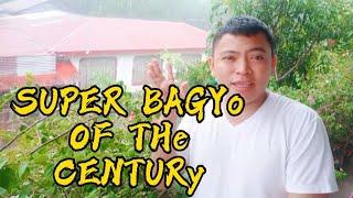 SUPER BAGYO OF THE CENTURY@JokerSalinas