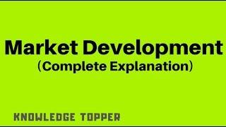 Market Development By Knowledge Topper