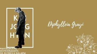 Jonghyun (종현) - Diphylleia Grayi (Skeleton Flower) (산하엽) (Han|Rom|Eng)