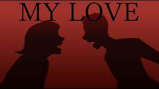 Mrs. Afton SONG | "My Love"