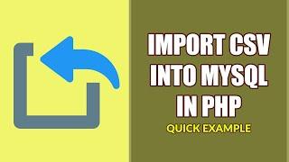 Import CSV Into MYSQL With PHP