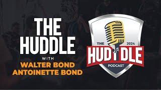 The Huddle Episode 1