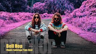 [FREE] Hippie Sabotage Type Beat | "Bell Hop"