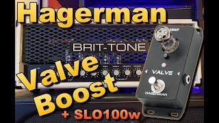 Hagerman Amplification - New (Prototype) Tube Boost Demo